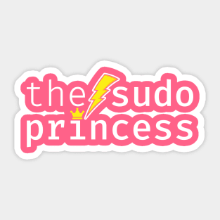 The sudo princess. A funny design perfect for unix and linux users, sysadmins or anyone in IT support Sticker